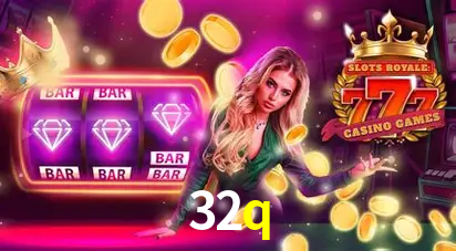 Descubra o Mundo do Cassino Online com 32q